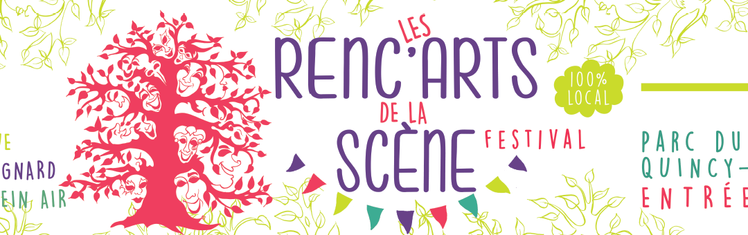 Festival Les Renc’Arts de la Scène
